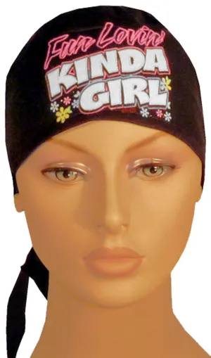 MADE in the USA Doo Rag with SWEAT BAND Fun Lovin Kinda Girl Head Wrap Skull Cap Cotton Chemo Do Hat